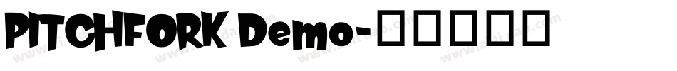 PITCHFORK Demo字体转换
